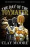 [The President's Wizard 02] • The Day of the Toymaker